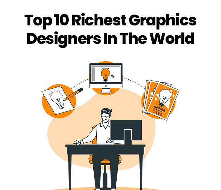 Top-10-Richest-Graphics-Designers-In-The-World