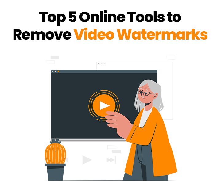 Top-5-Online-Tools-to-Remove-Video-Watermarks