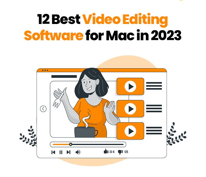 Best-Video-Editing-Software-for-Mac-in-2023