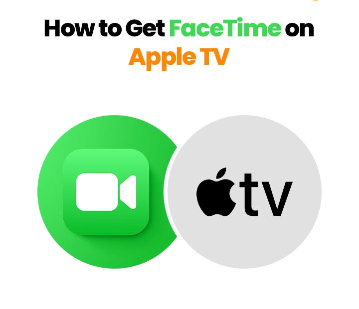 How-to-Get-FaceTime-on-Apple-TV